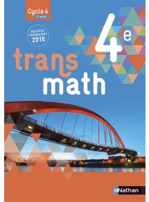 Transmath 4e - 2016 - Manuel numérique élève