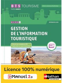 Bloc 3 - Gestion de l'information touristique - BTS Tourisme 1re et 2e années - Coll. BTS Tourisme - Ed. 2021