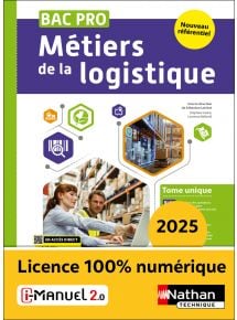 Techniques logistiques - Tome Unique - Bac Pro Logistique - Ed. 2025