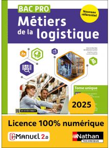 Métiers de la logistique - Tome Unique - Bac Pro Logistique - Ed. 2025