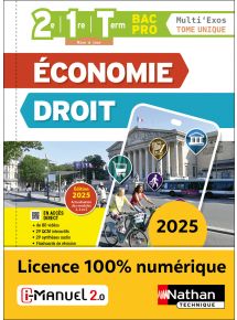 Economie-Droit - Tome Unique - 2de/1re/Term Bac Pro - Coll. Multi'Exos - Ed. 2025
