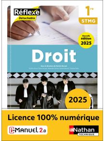 Droit - 1re STMG Coll. Réflexe - Ed. 2025