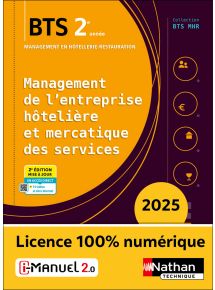 Management de l'entreprise hôtelière et mercatique des services - BTS MHR 2e année - Coll. BTS MHR - Ed. 2025