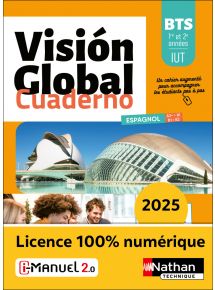 Visión Global Cuaderno - Espagnol - BTS 1re et 2e années - Ed 2025