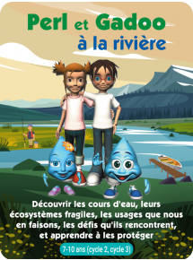Perl et Gadoo à la rivière - Licence par enseignant - 24 mois