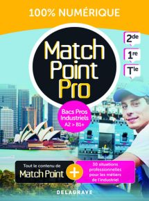 Match Point Pro Anglais 2de, 1re, Tle Bacs Pros industriels (2024) - Pochette - FLEX Élève 1 an – Manuel numérique seul