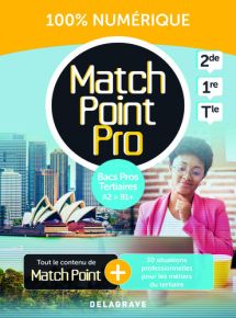 Match Point Pro Anglais 2de, 1re, Tle Bacs Pros tertiaires (2024) - Pochette - FLEX Élève 1 an – Manuel numérique seul