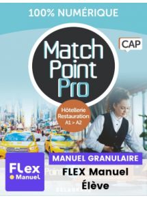 Match Point Pro Hôtellerie Restauration CAP (2025) - FLEX Élève 1 an – Manuel numérique seul