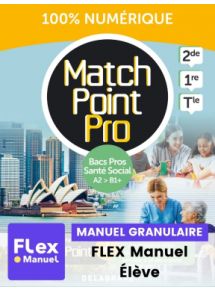 Match Point Pro Santé Social Bac Pro 2de, 1re, Tle (2025) - FLEX Élève 1 an – Manuel numérique seul