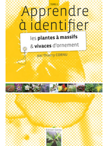 Apprendre à identifier les plantes à massif et vivaces d'ornement - Tarif préférentiel si 100% de la classe équipée des ouvrages papier