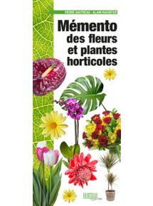 Mémento des fleurs et plantes horticoles - Manuel numérique seul