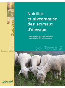 Nutrition et alimentation des animaux d'élevage - Tome 2 - Tarif préférentiel si 100% de la classe équipée des ouvrages papier