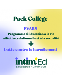 Intim'ed - Programme EVARS et Lutte contre le Harcèlement - Collège - Pack 2 programmes entre 301 et 600 élèves