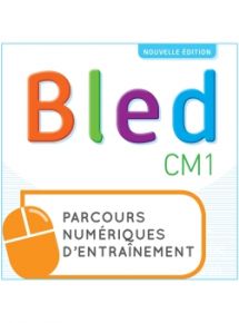 Parcours numériques Bled CM1 - Licence découverte - 3 mois