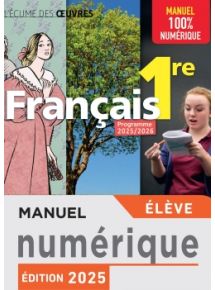 Français 1ère, Manuel numérique élève - Ed. 2022 - Tarif 100% numérique - Licence par élève 1 an