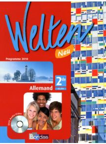 Welten Neu 2de - Allemand A2/B1 - 2010 - Licence élève