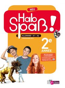Hab Spaß! Neu 2e année - Allemand - Licence élève