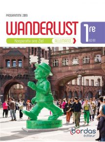 Wanderlust - Allemand 1re - 2019 - Manuel numérique - Licence enseignant classe