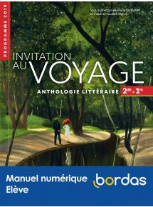 Invitation au voyage - Anthologie Français 2de-1re - Licence élève