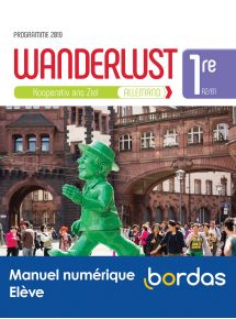 Wanderlust Allemand 1re -  Licence élève