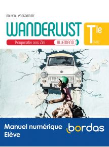 Wanderlust Allemand Tle - Licence élève