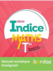 Indice Maths Compl Tle 2020 Manuel num enseignant+Cross ressources adoptant pap viaCNS