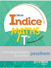 Indice Maths spécialité Tle générale - Manuel granulaire Pearltrees
