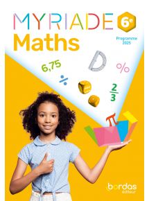 Myriade - Maths 6e - 2025 - Manuel numérique - Licence 1 an non adoptant