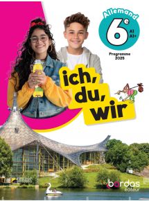 ich, du, wir - Allemand 6e - 2025 - Manuel numérique - Licence 5 ans adoptant