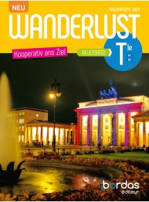Wanderlust Neu - Allemand Tle - 2026 - Manuel numérique - Licence 1 an adoptant