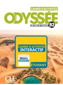 Odyssée B2 - 2022 -  Cahier d'activités interactif - Abonnement 1 an