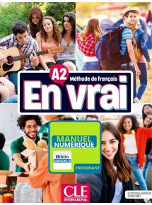 En vrai A2 - Manuel numérique enseignant