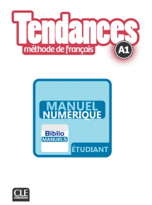 Tendances A1 - 2017 - Manuel numérique élève - Abonnement 1 an