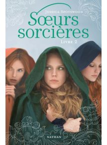 Sœurs sorcières livre 2