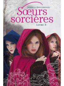 Sœurs sorcières livre 3
