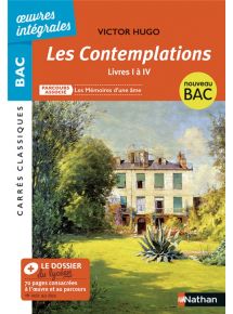 Les Contemplations, livres I à IV de Victor Hugo - BAC Français 1re - Licence élève