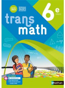 Transmath 6e (2022) - Licence élève