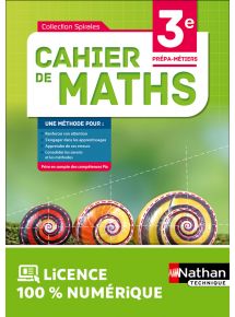 Cahier de Maths - 3e Prépa-Métiers - Coll. Spirales - Ed. 2021