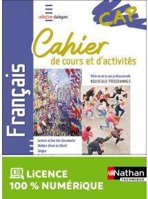 Français - CAP - Cahier de cours et d'activités - Coll. Dialogues - Ed. 2020