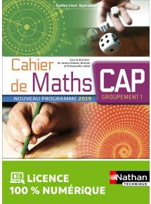 Cahier de Maths - CAP - Groupement 1 - Coll. Spirales - Ed. 2019