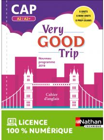 Very good trip - Anglais - CAP - Niveau A2/A2+ - Ed. 2019