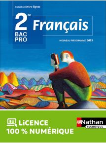 Français - 2de Bac Pro - Coll. Entre-lignes - Ed. 2019