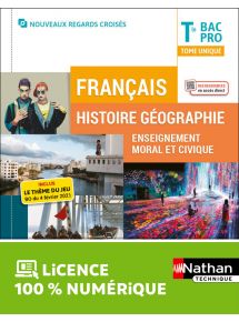 Français - Histoire-Géographie-EMC - Tome Unique - Term Bac Pro - Coll. Nouveaux Regards Croisés - Ed. 2024