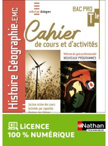 Histoire-Géographie-EMC - Term Bac Pro - Cahier de cours et d'activités  - Coll. Dialogues - Ed. 2021