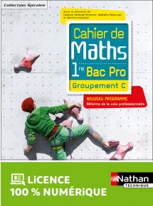 Cahier de Maths - 1re Bac Pro - Groupement C - Coll. Spirales - Ed. 2020