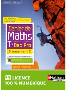 Cahier de Maths - Term Bac Pro - Groupement C - Coll. Spirales - Ed. 2021