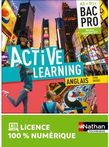 Active Learning - Anglais- Bac Pro - Niveau A2/B1+ - Ed. 2019
