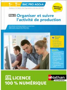 Organiser et suivre l'activité de production - Pôle 2 - 1re/Term Bac Pro AGOrA - Ed. 2025
