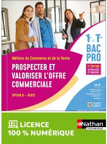 Prospecter et valoriser l'offre commerciale - Opt B - 1re/Term Bac Pro Métiers du Commerce et de la Vente - Ed. 2023