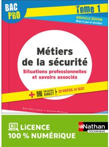 Métiers de la sécurité - Tome 1 - 2de/1re/Term Bac Pro - Ed. 2022